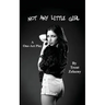 Not Any Little Girl (a One-Act Play)