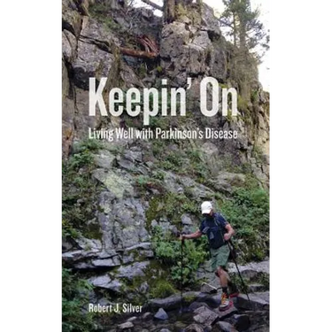 Keepin' On: Living Well with Parkinson's Disease