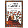 Divine Madness: Archetypes of Romantic Love
