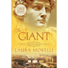 The Giant: A Novel of Michelangelo's David