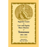 Superior Court of Law and Equity, Mero District of Tennessee, 1803-1805