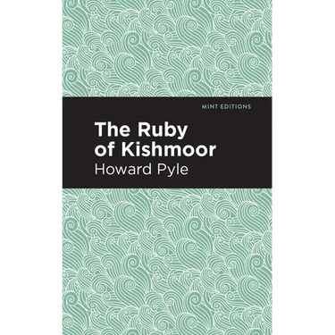 The Ruby of Kishmoor