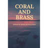 Coral and Brass