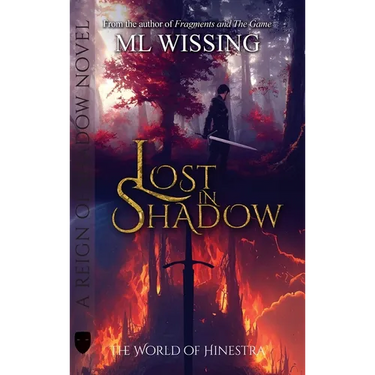Lost in Shadow: A Reign of Shadow