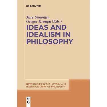 Ideas and Idealism in Philosophy