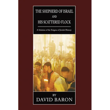 The Shepherd of Israel and His Scattered Flock