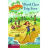Worst Class Trip Ever