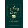 On Living Simply: The Golden Voice of John Chrysostom