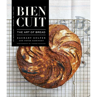 Bien Cuit: The Art of Bread