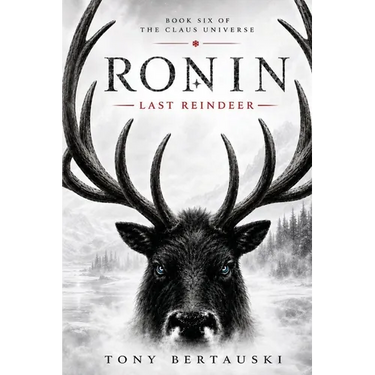 Ronin: The Last Reindeer