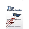 The Troubleshooter