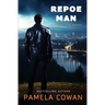 Repoe Man: A Bobby Poe Novel