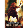 The Collected Poetry of Robert E. Howard, Volume 2