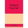 The mechanical theory of heat