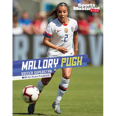 Mallory Pugh: Soccer Superstar