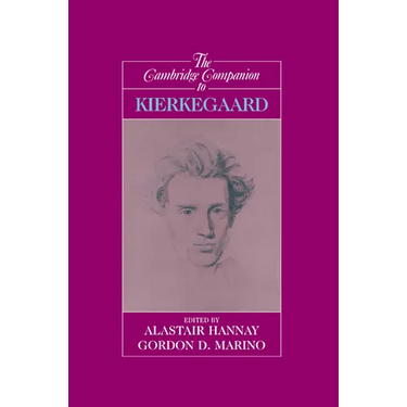 The Cambridge Companion to Kierkegaard