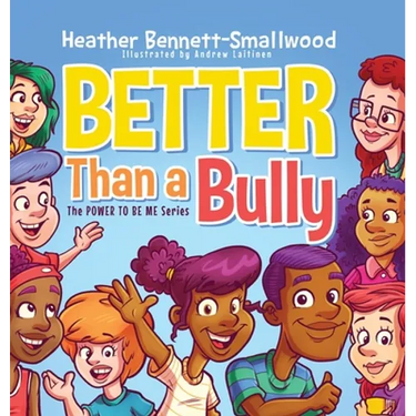 Better Than a Bully