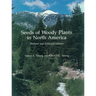 Seeds of Woody Plants in North America