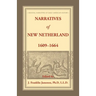 Narratives of New Netherland, 1609-1664
