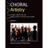 Choral Artistry: A Kodály Perspective for Middle School to College-Level Choirs, Volume 1