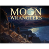 Moon Wranglers