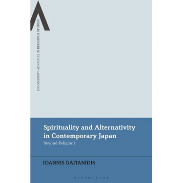 Spirituality and Alternativity in Contemporary Japan: Beyond Religion?