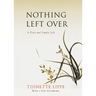 Nothing Left Over: A Plain and Simple Life