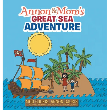 Annon and Mom's Great Sea Adventure