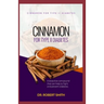 Cinnamon for Type II Diabetes: a bio-active aggravate that can battle and counteract diabetes.