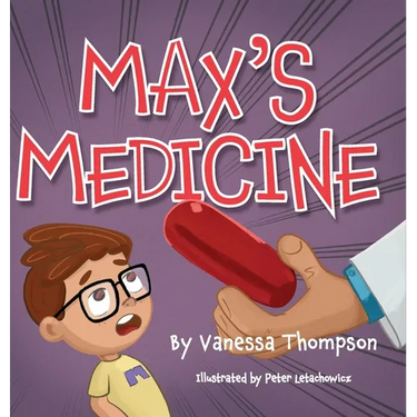 Max's Medicine