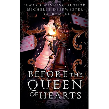 Before the Queen of Hearts