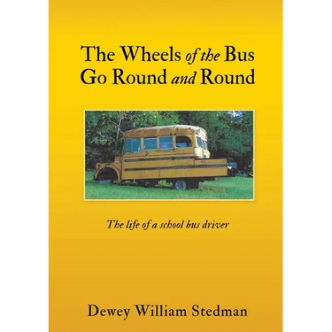 The Wheels of the Bus Go Round and Round: The life of a school bus driver