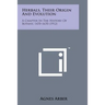 Herbals, Their Origin and Evolution: A Chapter in the History of Botany, 1470-1670 (1912)