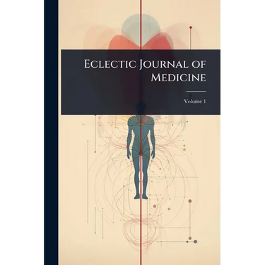 Eclectic Journal of Medicine