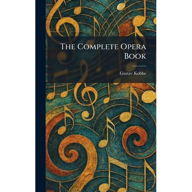 The Complete Opera Book