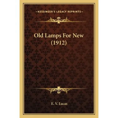 Old Lamps For New (1912)
