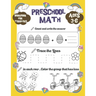 Preschool Math workbook for toddlers ages 3-6: Preschool math workbook for toddlers beginner math, handwriting, Number tracing, addition, small and ta