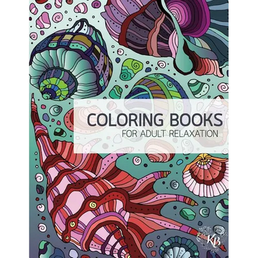 Wonderworld Underwater Zentangle Adult Coloring Book Vol.1: Anti Stress Adults Coloring Book to Bring You Back to Calm & Mindfulness