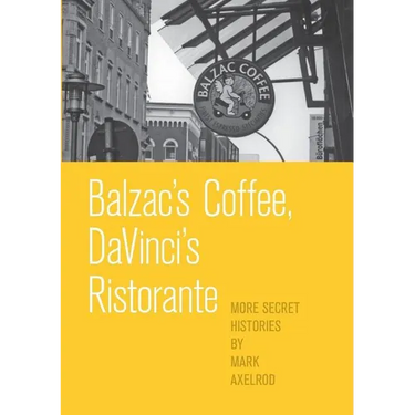 Balzac's Coffee, DaVinci's Ristorante