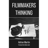 Filmmakers Thinking