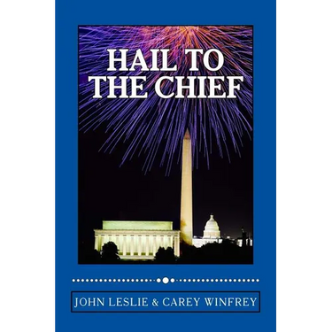 Hail to the Chief