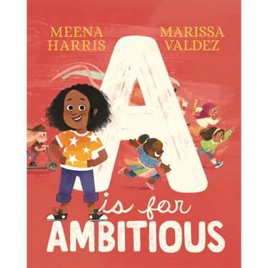 A is for Ambitious
