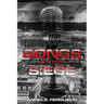 Songs of the Siege