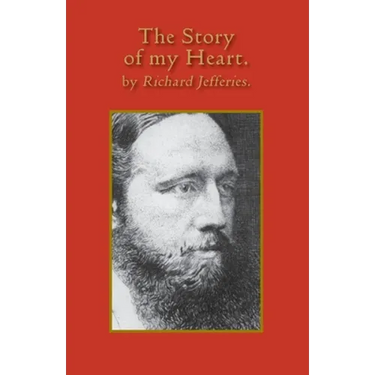 The Story of My Heart: My Autobiography
