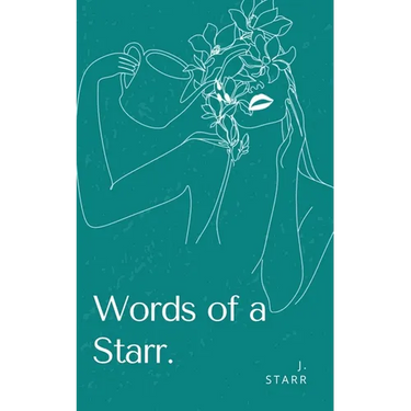 Words of a Starr.