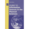 Guide to Information Sources in the Physical Sciences