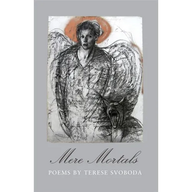 Mere Mortals: Poems