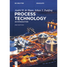 Process Technology: An Introduction