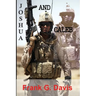 Joshua & Caleb Book 3 in the War on Crime Series
