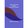 Jukes-Edwards: A Study in Education and Heredity